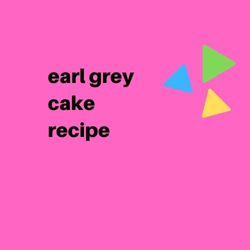 Earl Grey Cake Recipe - Digital Download - Cat Food Cakes