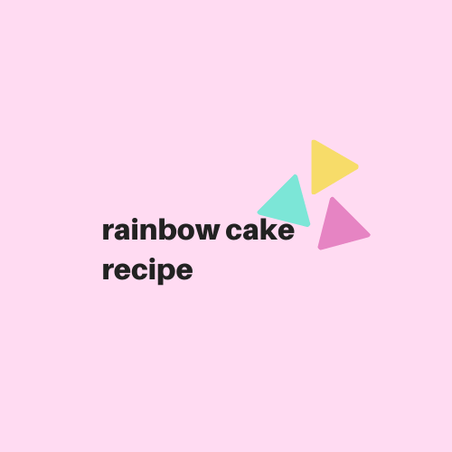 Rainbow Cake Recipe - Digital Download - Cat Food Cakes