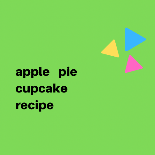 Apple Pie Cupcake Recipe - Digital Download - Cat Food Cakes